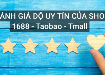 Đánh giá shop Taobao, Tmall, 1688